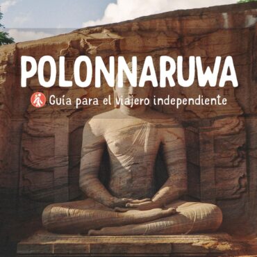 Polonnaruwa guía de viaje